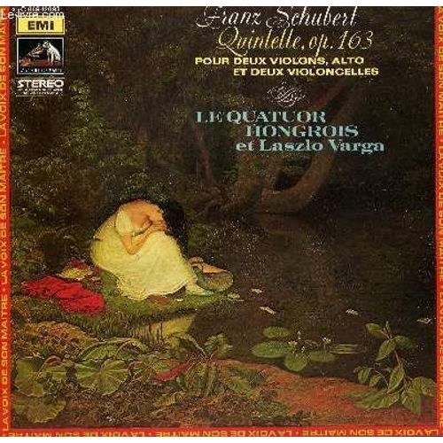 Disque Vinyle 33t Quintette, Op 163 Pour Deux Violons, Alto Et Violoncelles, Avec Le Quatuor Hongrois Et Lazlo Varga