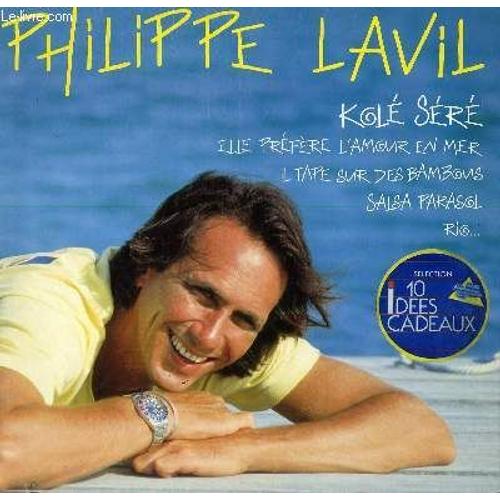 Disque Vinyle 33t Kole Sere / Elle Prefere L4amour En Mer / Il Tape Sur Des Bambous / Salsa Parasol / Rio