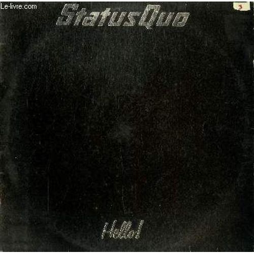 Disque Vinyle 33t Hello / Roll Over Lay Down / Caroline / Claudie / A Reason For Living / Softer Ride / Blue Eyed Lady / Forty Five Hundred Times
