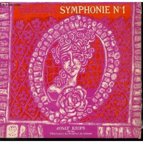 Disque Vinyle 33t Symphonie N°1 En Ut Mineur Po 68. Par L'orchestre Du Festival De Vienne Sous La Direction De Josef Krips