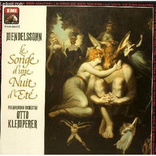 Disque Vinyle 33t Le Songe D'une Nuit D'ete. Musique De Scene. Par The Philharmonia Orchestra& Chorus Sous La Direction De Otto Klemperer. Avec Heather Harper Et Janet Baker
