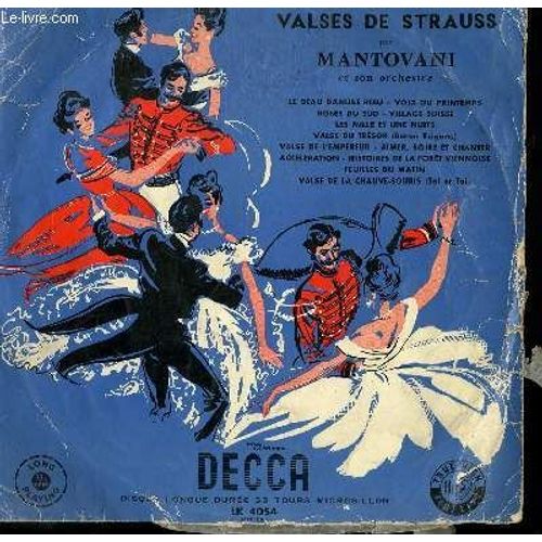 Disque Vinyle 33t Valses De Strauss. Le Beau Danube Bleu / Voix Du Printemps / Roses Du Sud / Village Suisse / Les Mille Et Une Nuit / Valse Du Tresor / Valse De L'empereur / Aimer, Boire ...