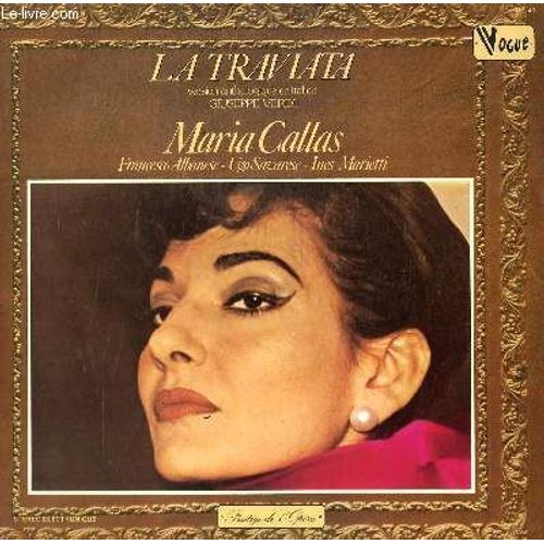 Disque Vinyle 33t La Traviata. Version Anthologique En Italien. Par L'orchestre Symphonique De La Radiodiffusion Italienne De Turin Sous La Direction De Gabriele Santini. Choeurs Sous La ...
