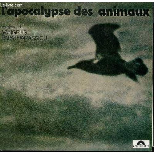 Disque Vinyle 33t Bande Originale Du Film L'apocalypse Des Animaux. La Petite Fille De La Mer / Le Singe Bleu / La Mort Du Loup / L'ours Musicien / Creation Du Monde / La Mer Recommencee