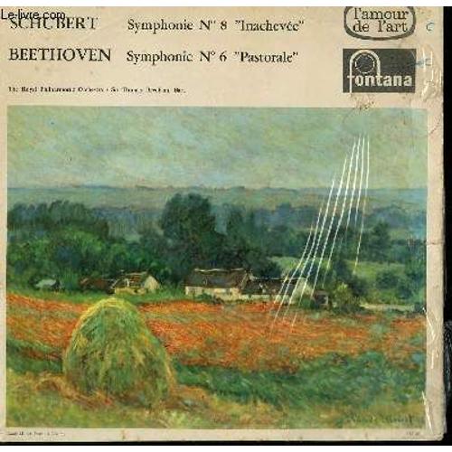 Disque Vinyle 33t Symphonie N°8 Inachevee / Symphonie N°6 Pastorale. Par Le Royal Philharmonique Orchestra Sous La Direction De Sir Thomas Beecham