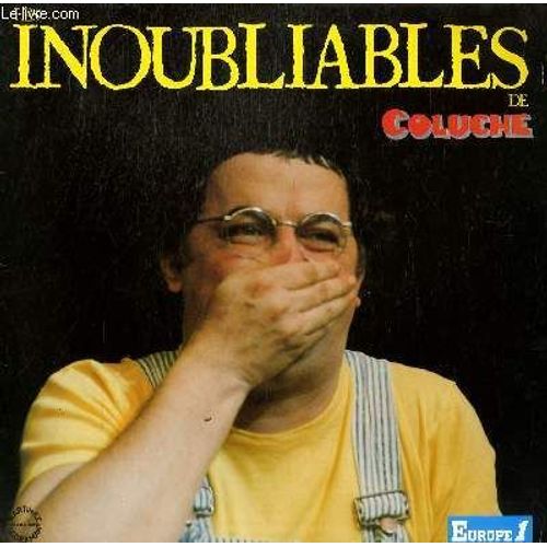 2 Disques Vinyle 33t Les Inoubliables. La Politique / Le Flic / Le Blouson Noir / La Publicite / Gerard Tel Pere Tel Fils / Les Vacances / C'est L'histoire D'un Mec / Gugusse / L'auto ...