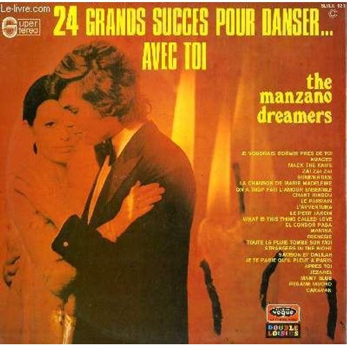 2 Disques Vinyle 33t 24 Grands Succes Pour Danser Avec Toi. Je Voudrais Dormir Pres De Toi / Nuages / Mack The Knife / Summertime / Le Chanson De Marie Madeleine / On A Trop Fait L'amour / ...