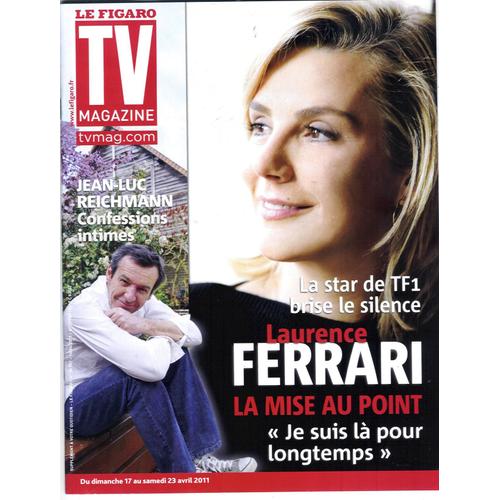 Tv Magazine  N° 20747 : L.Ferrari/ Reichmann/ Pekin Express Afrique/ Inconnus/ Gardien De Foot: Coupet, Edel, Lloris/ Sylvestre