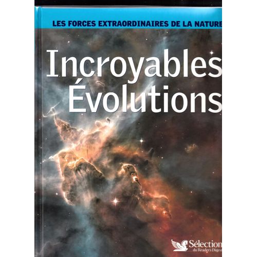 Incroyables Evolutuions