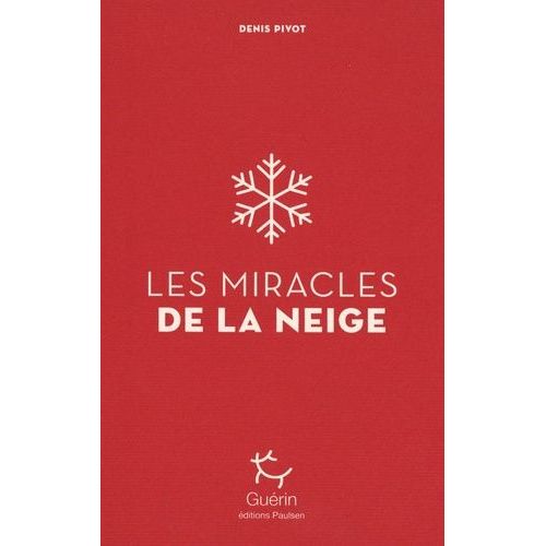 Les Miracles De La Neige