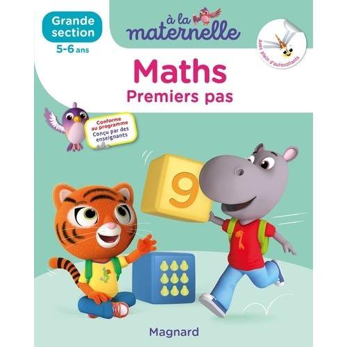 A La Maternelle, Maths Grande Section - Premiers Pas - Avec Plein D'autocollants