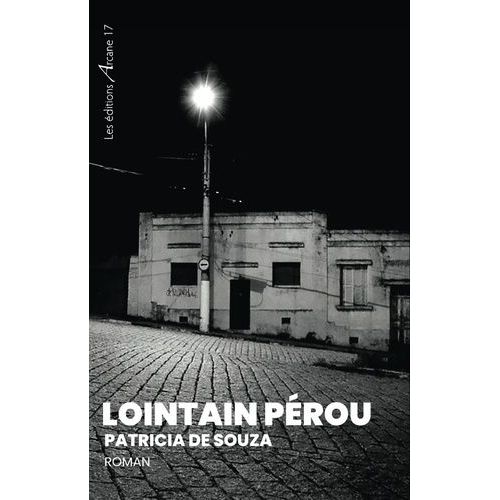 Lointain Pérou