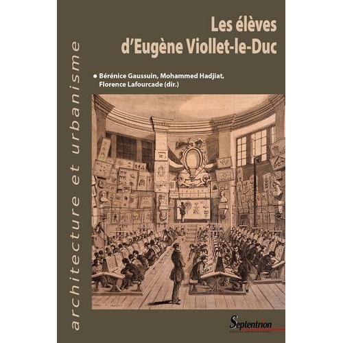 Les Élèves D'eugène Viollet-Le-Duc