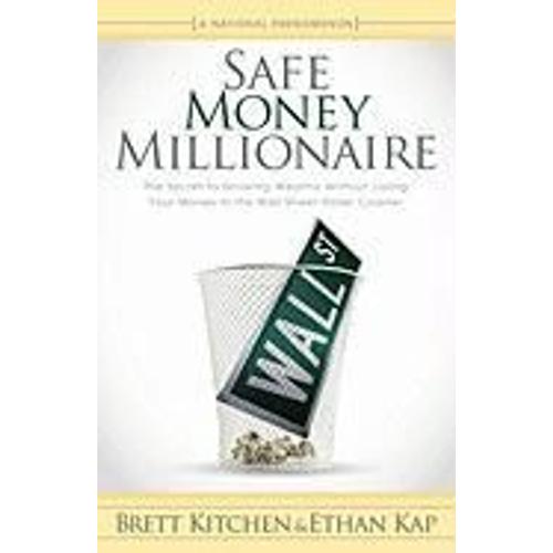 Safe Money Millionaire