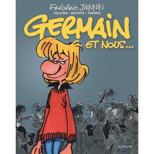 Germain Et Nous L'intégrale - Tomes 1 À 14 - Avec Ex-Libris Numéroté Et Signé