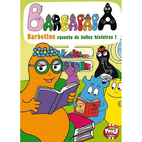 Barbapapa - Barbotine Raconte De Belles Histoires !