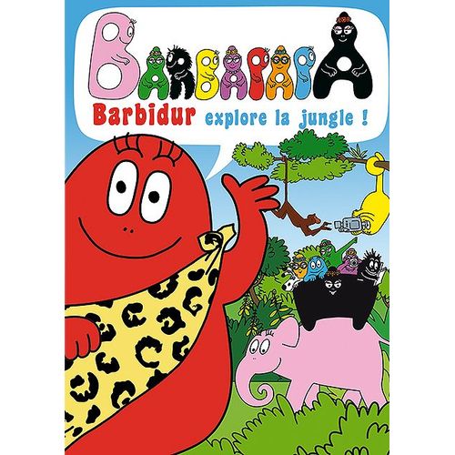 Barbapapa - Barbidur Explore La Jungle !