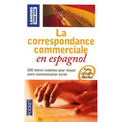 La Correspondance Commerciale En Espagnol