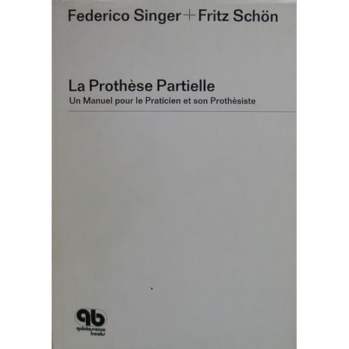 La Prothese Partielle