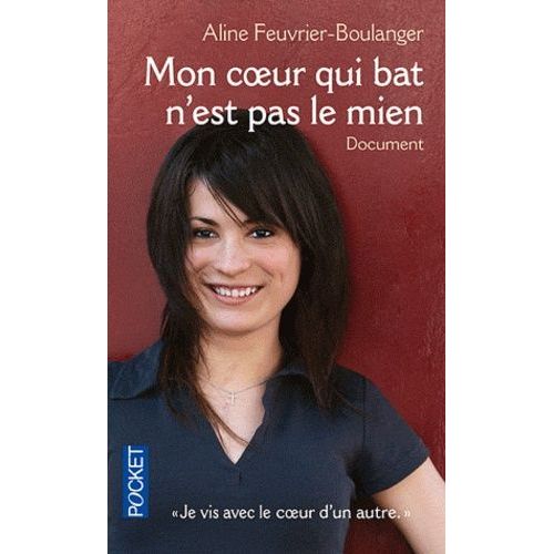 Mon Coeur Qui Bat N'est Pas Le Mien