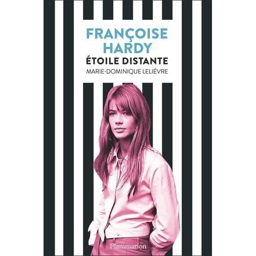 Françoise Hardy - Etoile Distante