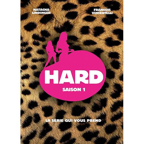 Hard - Saison 1