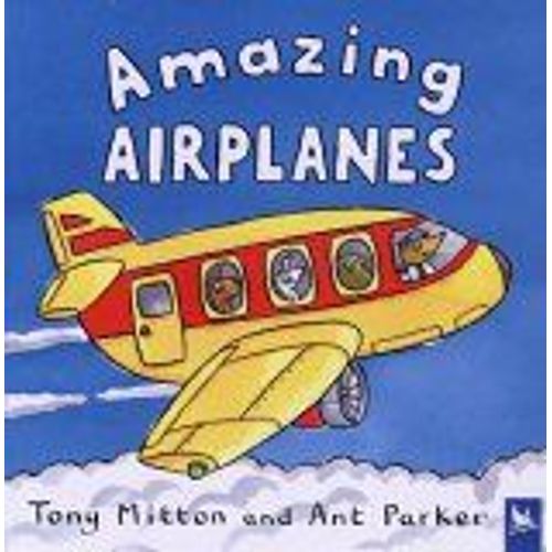 Amazing Airplanes