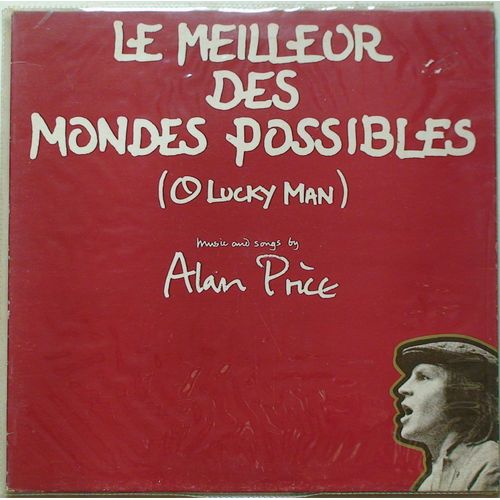 Le Meilleur Des Mondes Possible (O Lucky Man)