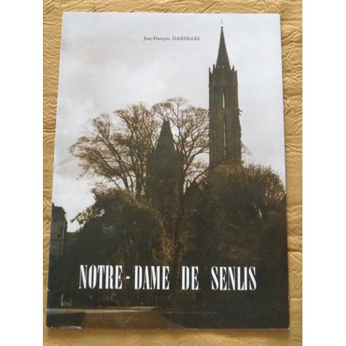 Notre-Dame De Senlis