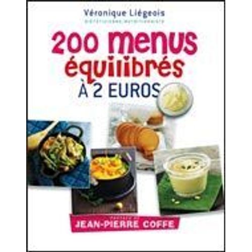 200 Menus Équilibrés À 2e