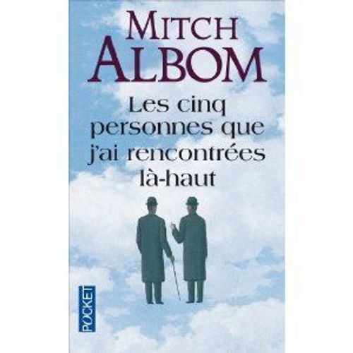 Les Cinq Personnes Que J'ai Rencontré Là-Haut