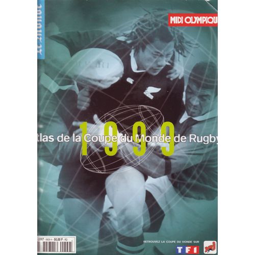 Atlas De Rugby 1999 Hors-Série N° 9909 : Atlas De La Coupe Du Monde De Rugby 1999
