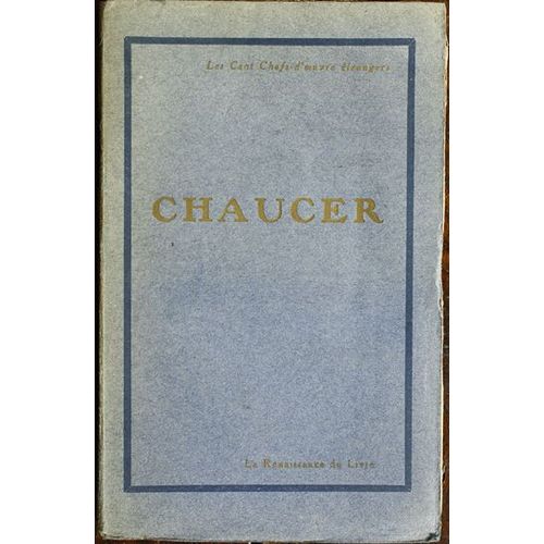 Geffroi Chaucer, Oeuvres Choisies