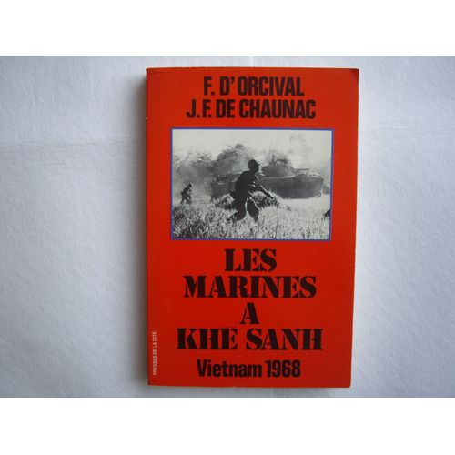 Les Marines À Khé Sanh, Vietnam 1968