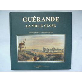 Guérande - La Ville Close