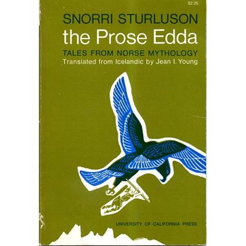 The Prose Edda Of Snorri Sturluson Tales From Norse Mythology