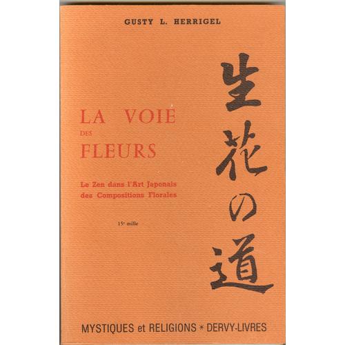 La Voie Des Fleurs