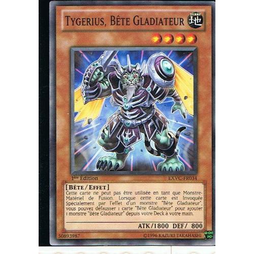 Tygerius Bete Gladiateur - Yu-Gi-Oh! - Exvc-Fr034 - C
