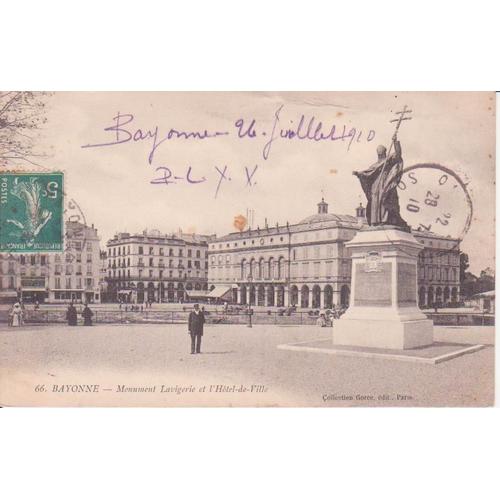 Bayonne - Monument Lavigerie Et L'hôtel-De-Ville - Oblitérée En 1910 - Ref 060362