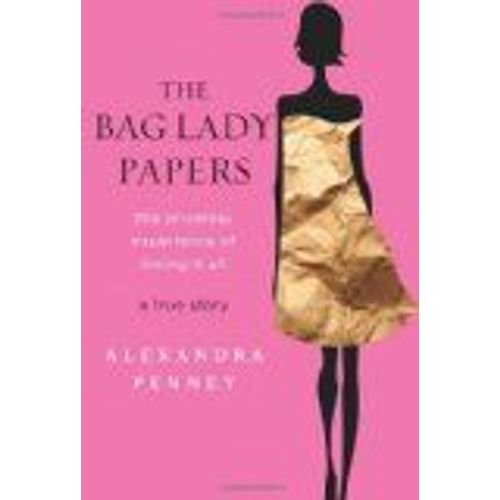 The Bag Lady Papers