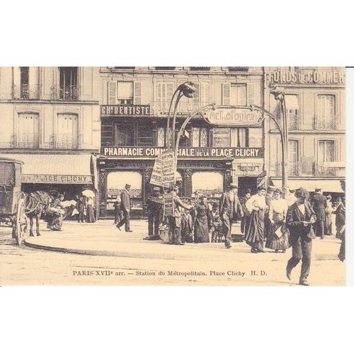 Paris 17ème " Place Clichy , Station De Métropolitain " Réedition D'une Carte Postale Ancienne. - 1er Choix - Ref 060 391