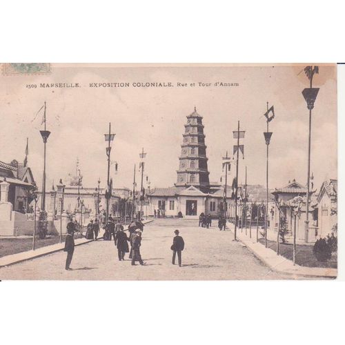 Marseille " Exposition Coloniale, Rue Et Tour D'annam " - Oblitérée - Ref 060 395