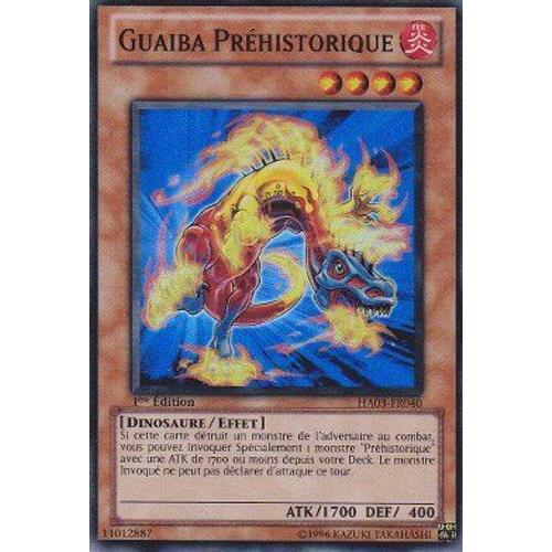 Yu-Gi-Oh - Guaiba Préhistorique Ha03-Fr040 - Super Rare