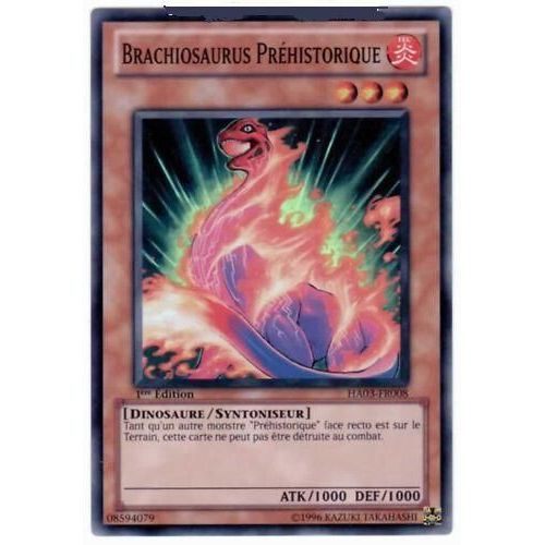 Yu-Gi-Oh Brachiosaurus Préhistorique Ha03-Fr008 - Super Rare