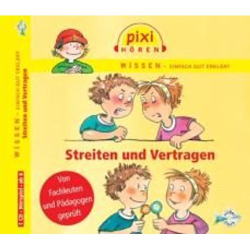 Pixi Wissen. Streiten Und Vertragen