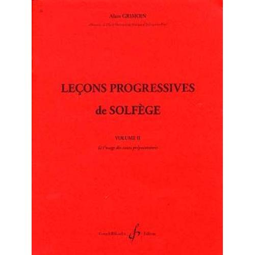 30 Lecons Progressives De Lecture De Notes Et De Solfege Vol. 2 A. Grimoin