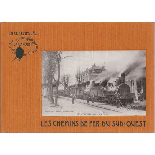 Les Chemins De Fer Du Sud-Ouest N° 1