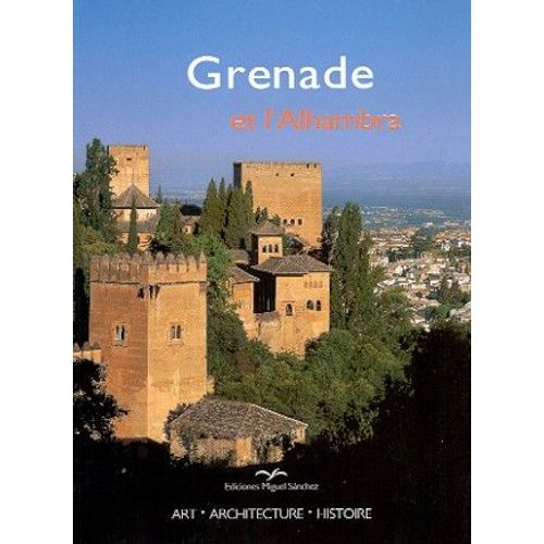 Grenade Et L'alhambra
