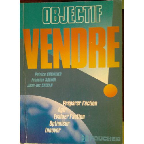 Objectif, Vendre Bac Professionnel Vente-Représentation G3 Formations À La Vente - Edition 1986
