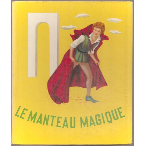 [ Livre Illustré Pour Enfants ] Le Manteau Magique